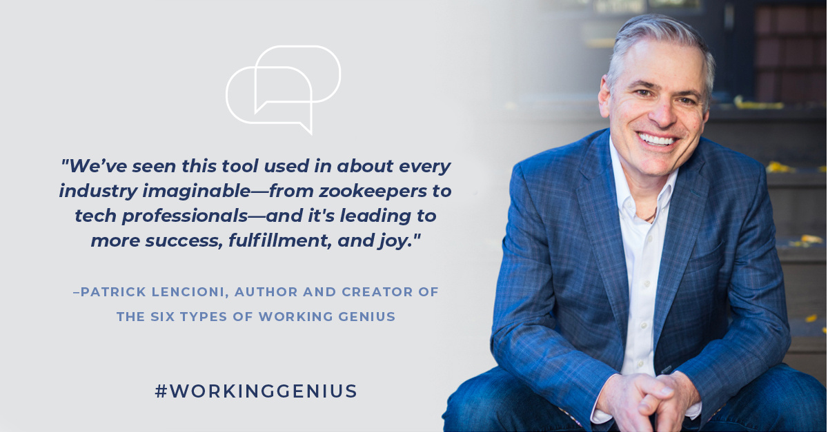 Working Genius - Patrick Lencioni Quote